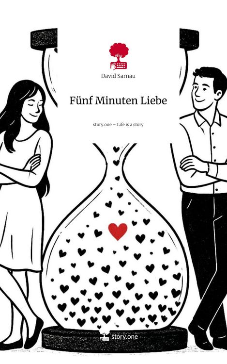 Produktbild: F&uuml;nf Minuten Liebe. Life is a Story - story.one