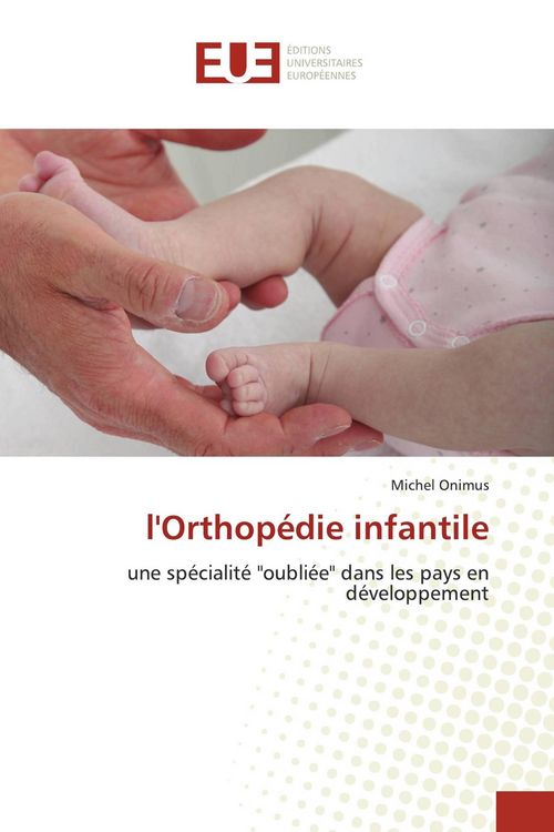 Produktbild: L'Orthop&eacute;die infantile