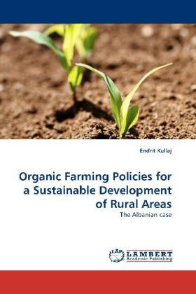 Produktbild: Kullaj, E: Organic Farming Policies for a Sustainable Develo