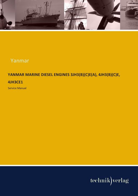 Produktbild: Yanmar Marine Diesel Engines 3jh3(b)(c)e(a), 4jh3(b)(c)e, 4jh3ce1