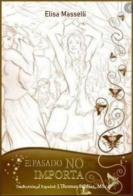 Produktbild: El Pasado No Importa
