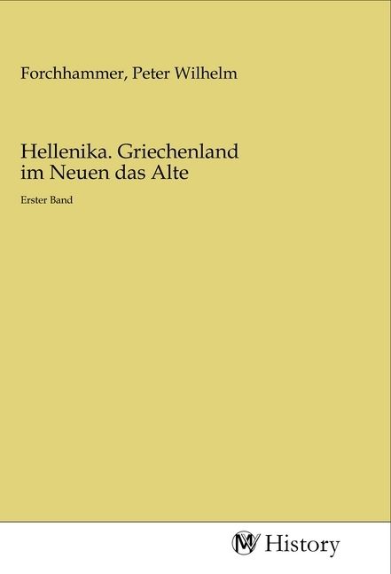 Produktbild: Hellenika. Griechenland im Neuen das Alte