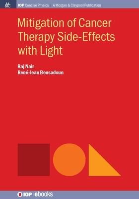 Produktbild: Mitigation of Cancer Therapy Side-Effects with Light