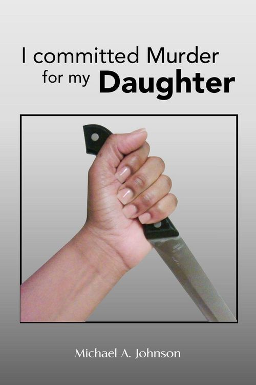 Produktbild: I Committed Murder for My Daughter