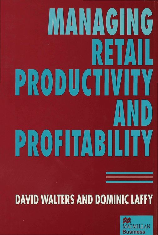Produktbild: Managing Retail Productivity and Profitability
