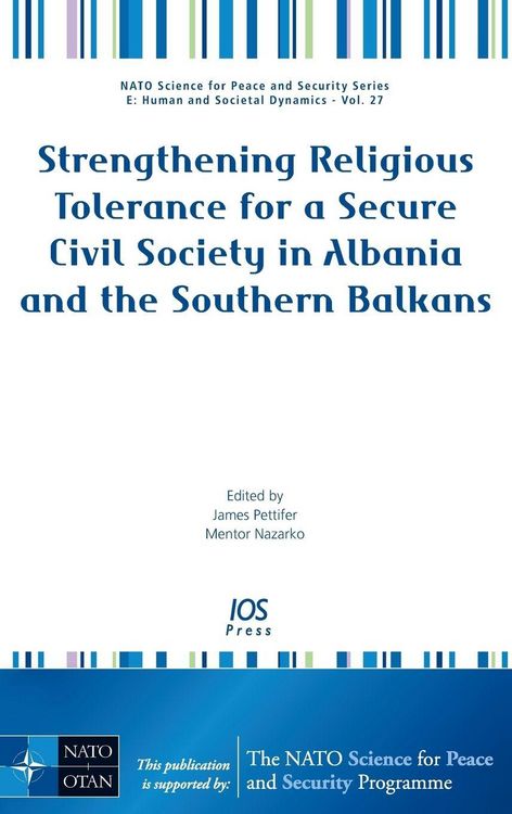 Produktbild: Strengthening Religious Tolerance for a Secure Civil Society in Albania and the Southern Balkans