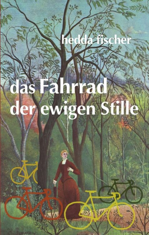 Produktbild: Das Fahrrad der ewigen Stille