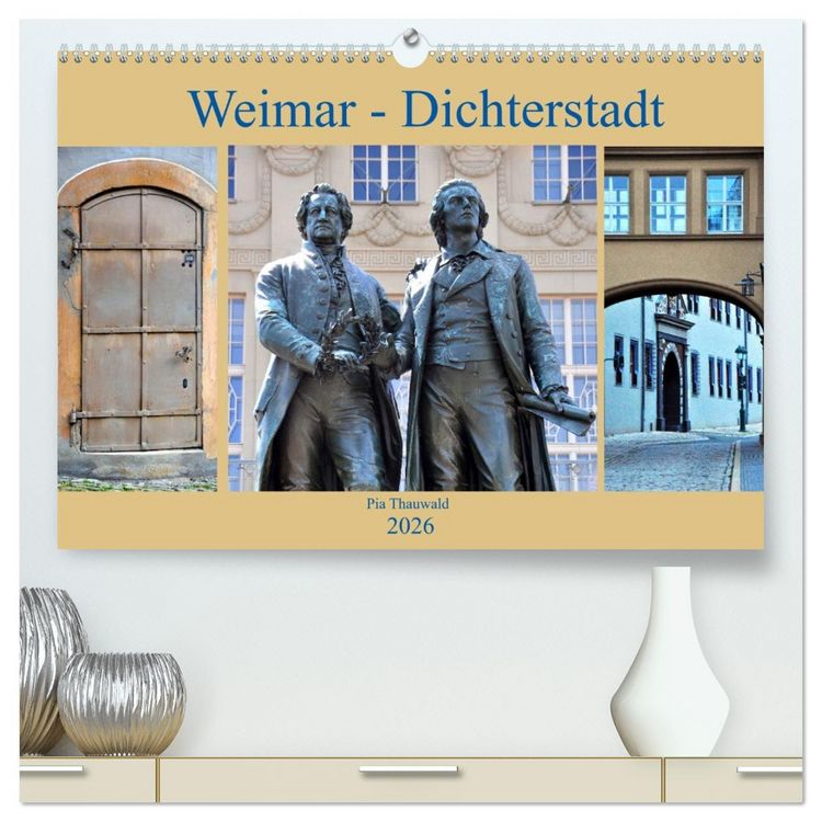 Produktbild: Weimar - Dichterstadt (hochwertiger Premium Wandkalender 2026 DIN A2 quer), Kunstdruck in Hochglanz