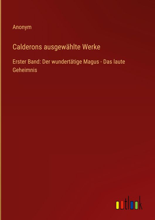 Produktbild: Calderons ausgew&auml;hlte Werke