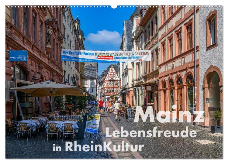 Produktbild: Mainz - Lebensfreude in RheinKultur (Wandkalender 2026 DIN A2 quer), CALVENDO Monatskalender