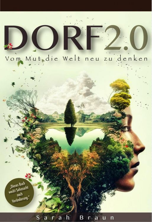 Produktbild: Dorf 2.0 - Vom Mut die Welt neu zu denken