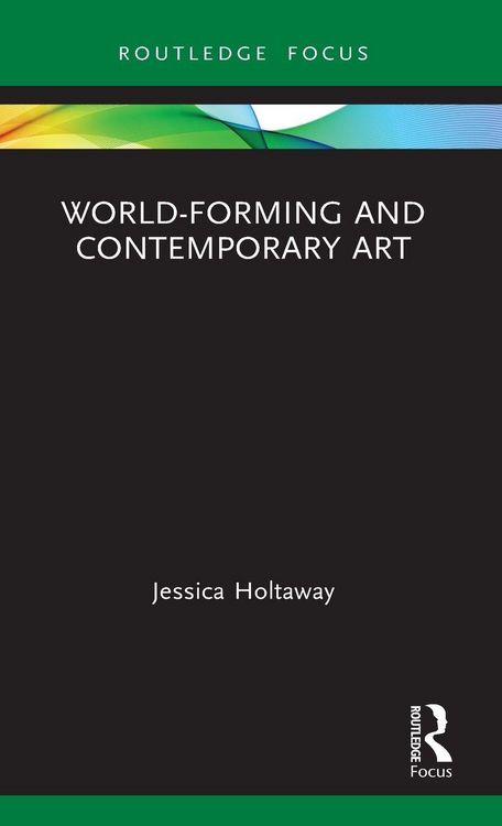 Produktbild: World-Forming and Contemporary Art
