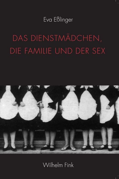 Produktbild: Das Dienstm&auml;dchen, die Familie und der Sex