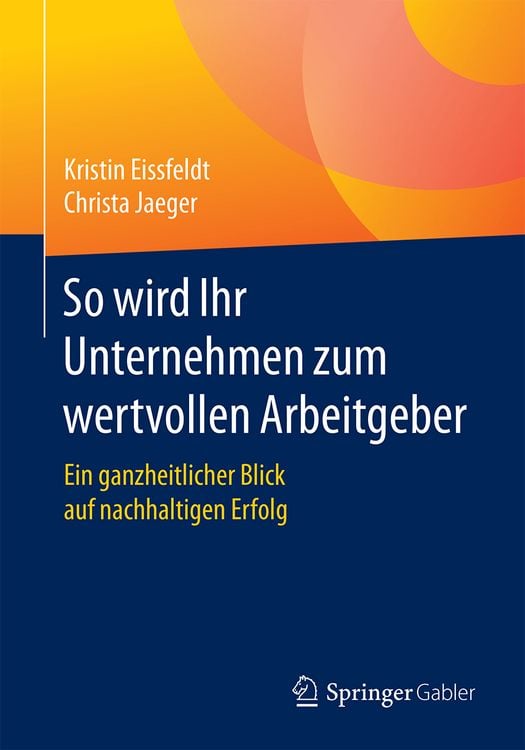Produktbild: So wird Ihr Unternehmen zum wertvollen Arbeitgeber