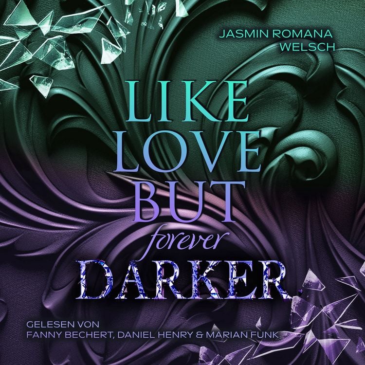 Produktbild: LIKE LOVE BUT forever DARKER