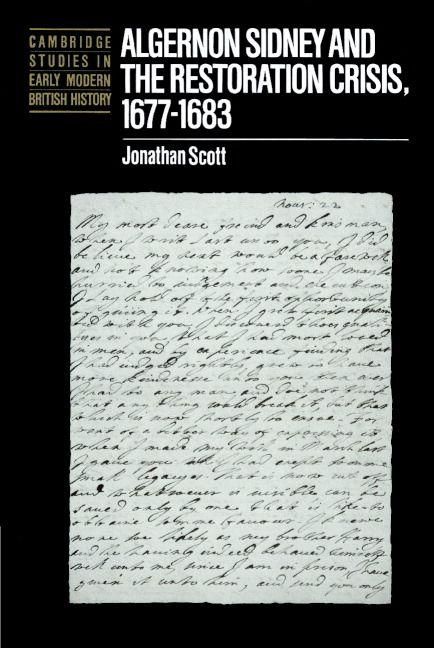 Produktbild: Algernon Sidney and the Restoration Crisis, 1677 1683