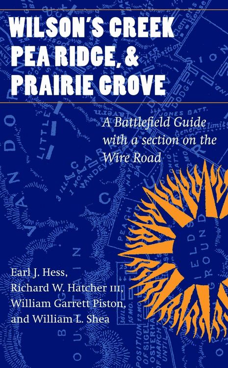 Produktbild: Wilson's Creek, Pea Ridge, and Prairie Grove