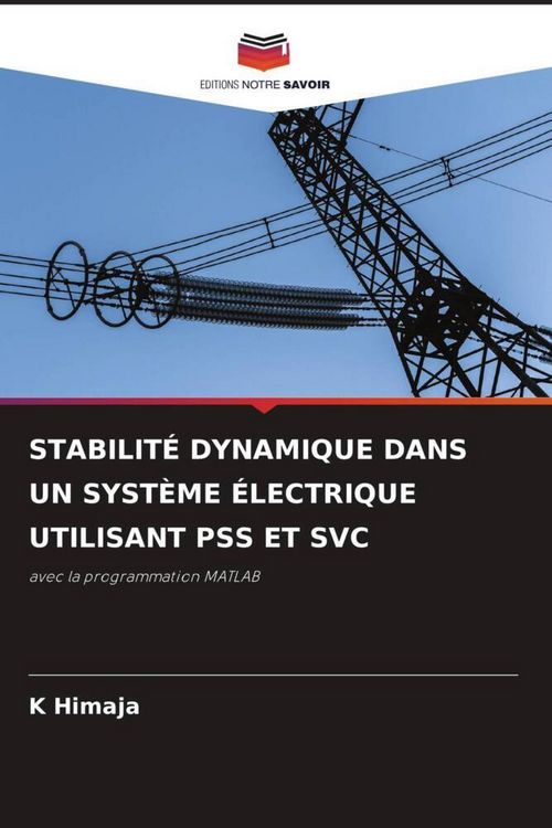 Produktbild: Stabilit&eacute; Dynamique Dans Un Syst&egrave;me &Eacute;lectrique Utilisant Pss Et Svc