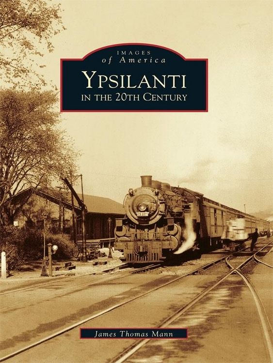 Produktbild: Ypsilanti in the 20th Century