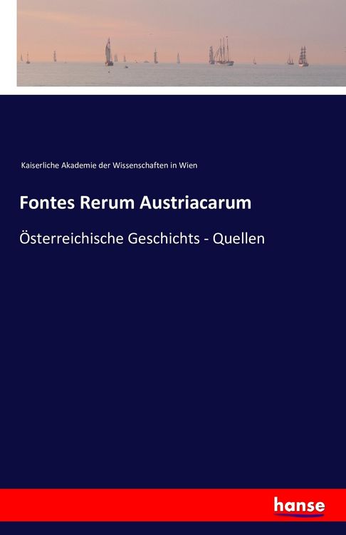 Produktbild: Fontes Rerum Austriacarum