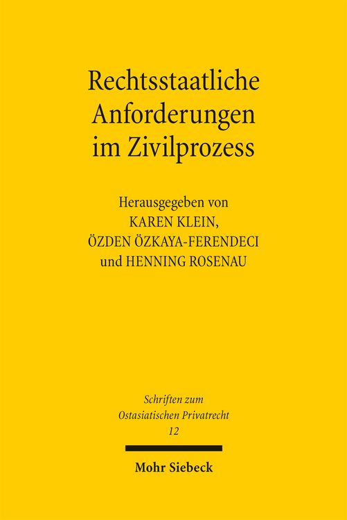Produktbild: Rechtsstaatliche Anforderungen im Zivilprozess