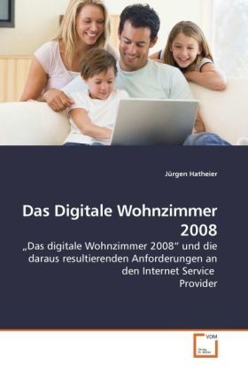 Produktbild: Hatheier, J: Das Digitale Wohnzimmer 2008