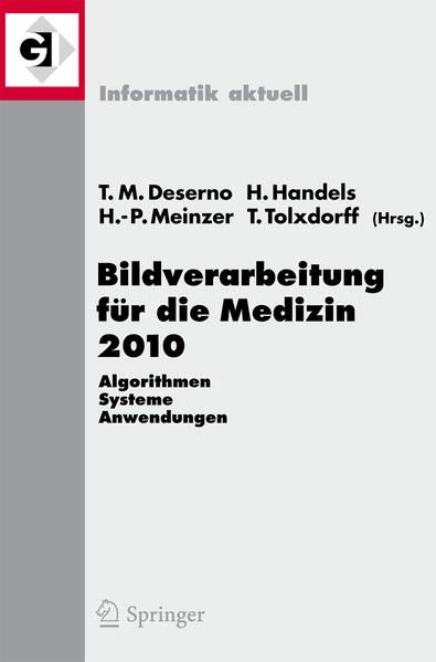 Produktbild: Bildverarbeitung f&uuml;r die Medizin 2010