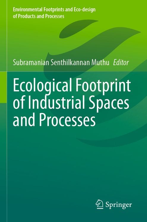 Produktbild: Ecological Footprint of Industrial Spaces and Processes