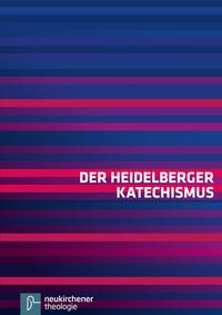 Produktbild: Der Heidelberger Katechismus