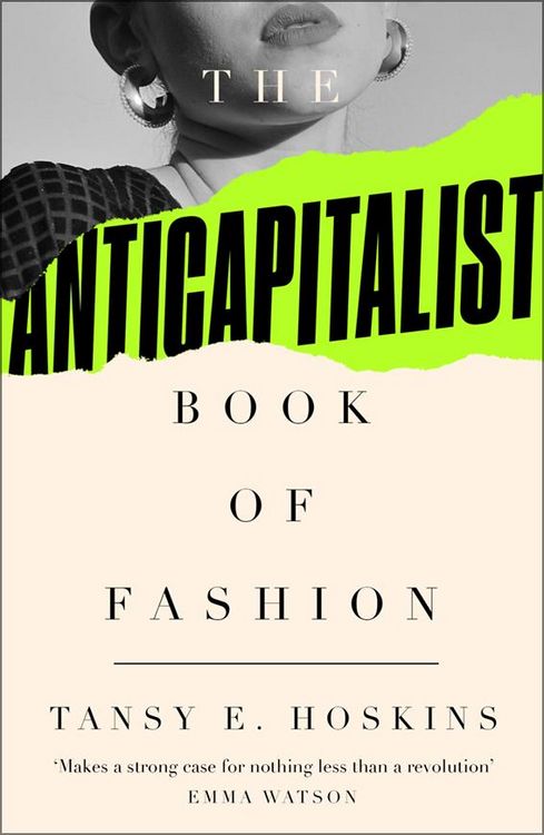 Produktbild: The Anti-Capitalist Book of Fashion