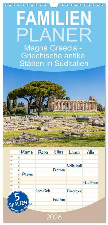 Produktbild: Familienplaner 2026 - Magna Graecia - Griechische antike St&auml;tten in S&uuml;ditalien mit 5 Spalten (Wandkalender, 21 x 45 cm) CALVENDO
