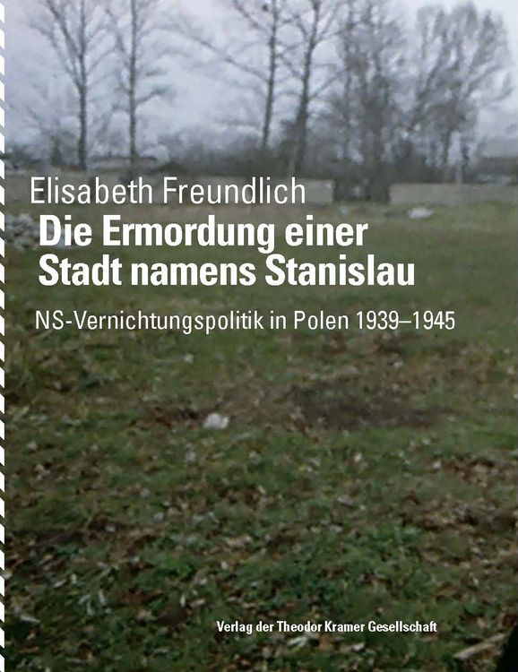 Produktbild: Die Ermordung einer Stadt namens Stanislau