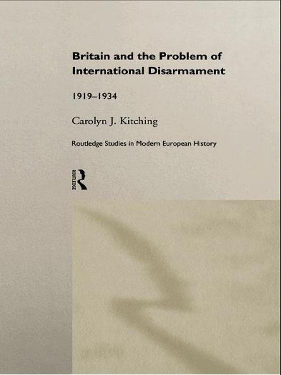 Produktbild: Britain and the Problem of International Disarmament