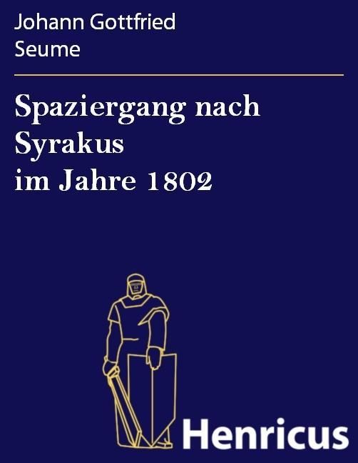 Produktbild: Spaziergang nach Syrakus im Jahre 1802