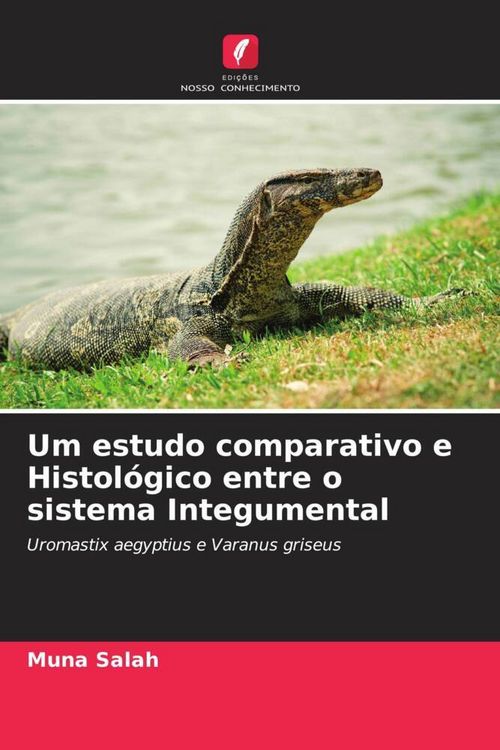 Produktbild: Um estudo comparativo e Histol&oacute;gico entre o sistema Integumental