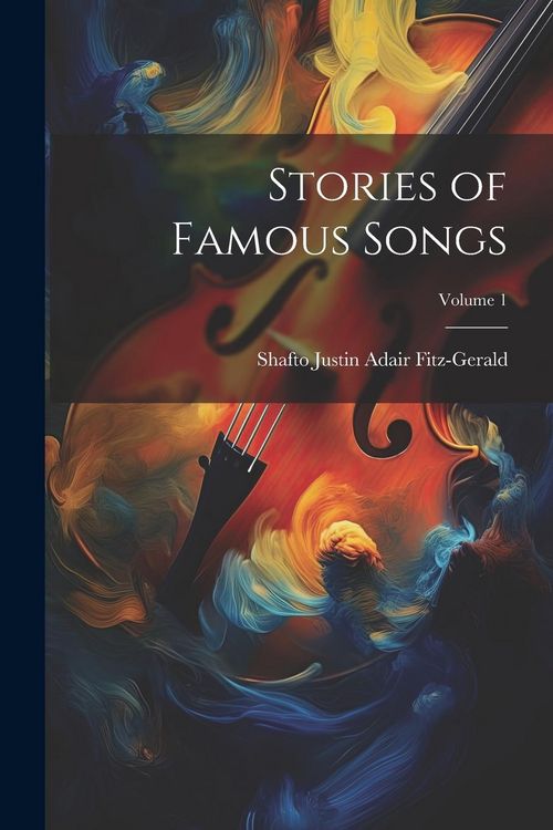 Produktbild: Stories of Famous Songs; Volume 1