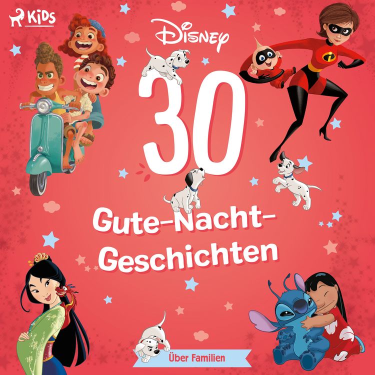 Produktbild: Disney: 30 Gute-Nacht-Geschichten &uuml;ber Familien