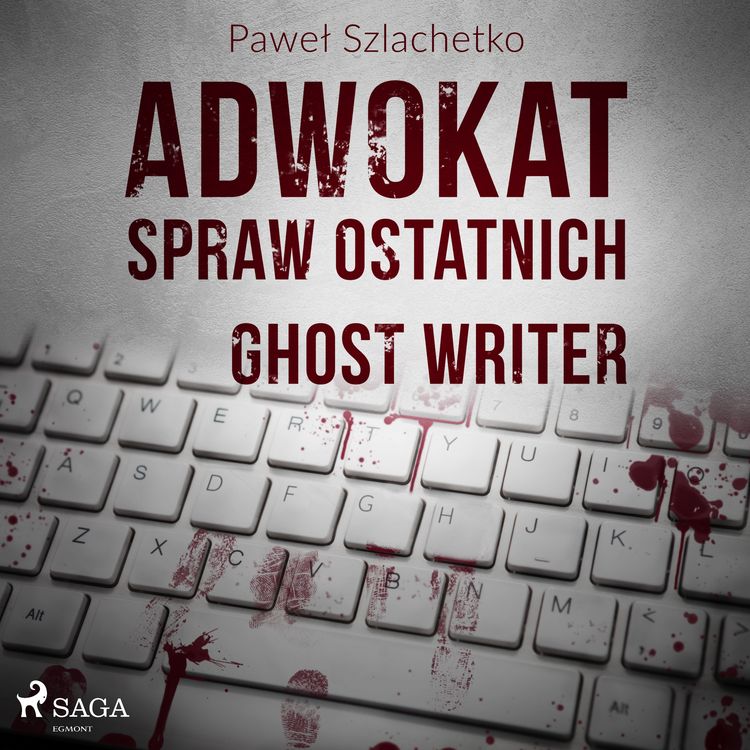 Produktbild: Adwokat spraw ostatnich. Ghost writer