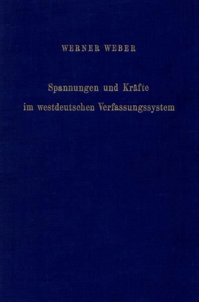Produktbild: Spannungen und Kr&auml;fte im westdeutschen Verfassungssystem.