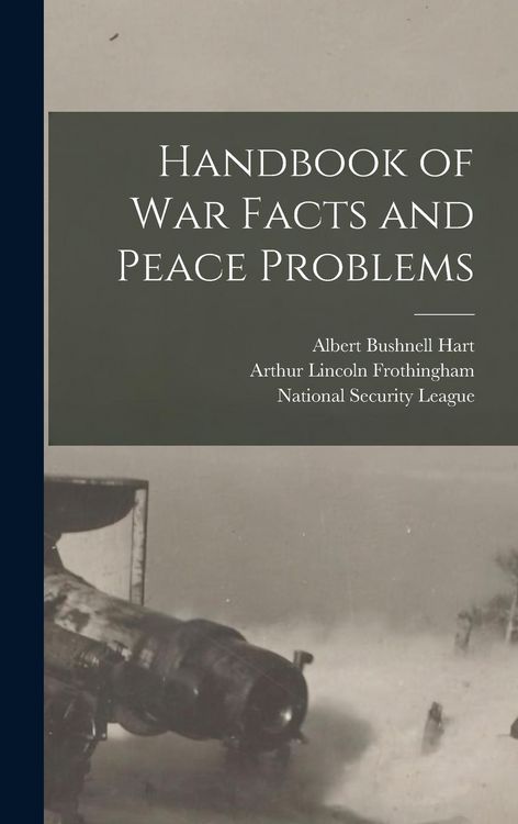 Produktbild: Handbook of War Facts and Peace Problems