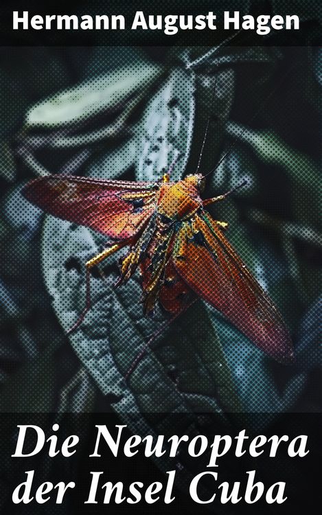 Produktbild: Die Neuroptera der Insel Cuba