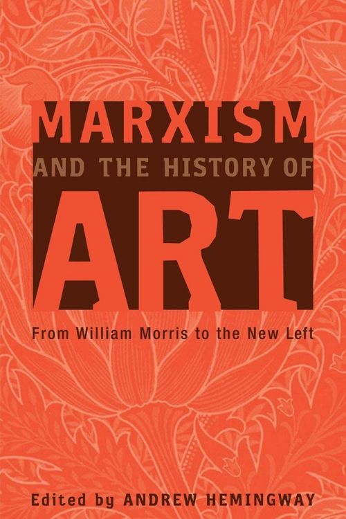 Produktbild: Marxism And The History Of Art