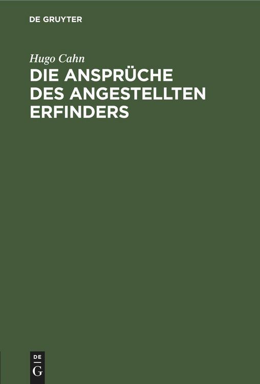 Produktbild: Die Anspr&uuml;che des angestellten Erfinders