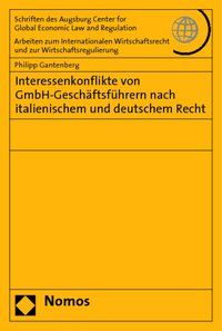 Produktbild: Interessenkonflikte von GmbH-Gesch&auml;ftsf&uuml;hrern nach italienischem und deutschem Recht