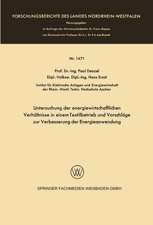 Produktbild: Untersuchung der energiewirtschaftlichen Verh&auml;ltnisse in einem Textilbetrieb und Vorschl&auml;ge zur Verbesserung der Energieanwendung