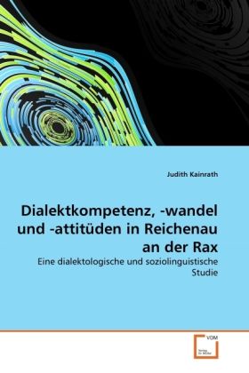 Produktbild: Kainrath, J: Dialektkompetenz, -wandel und -attit&uuml;den in Rei