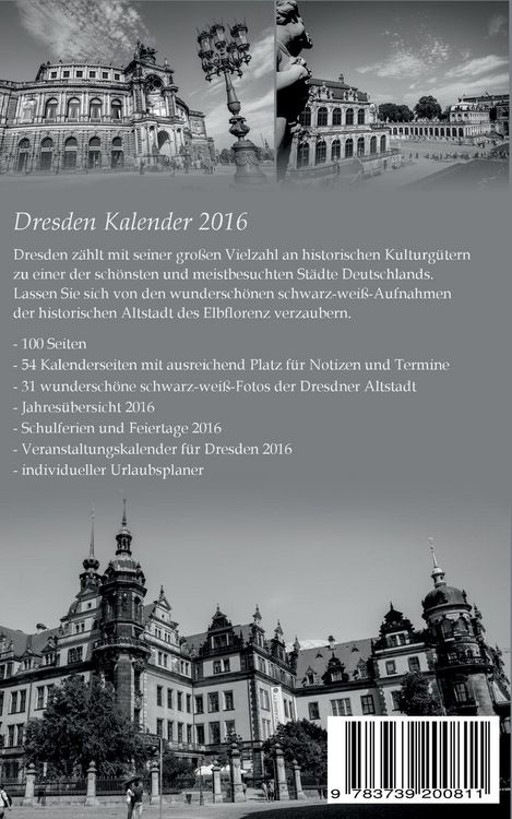 Produktbild: Buchkalender Dresden 2016 - Kalender / Terminplaner - 12x19cm - 31 schwarz-wei&szlig;-Aufnahmen - 1 Woche 1 Seite