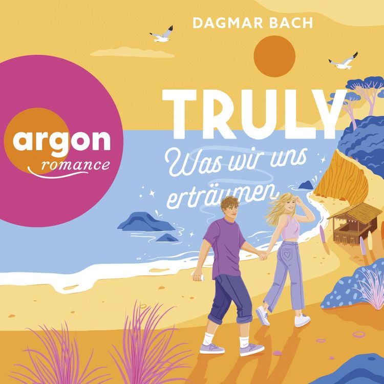 Produktbild: Truly - Was wir uns ertr&auml;umen
