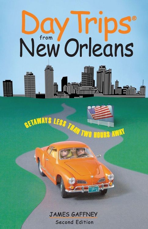 Produktbild: Day Trips&reg; from New Orleans