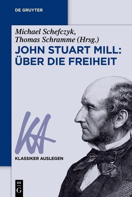 Produktbild: John Stuart Mill: &Uuml;ber die Freiheit